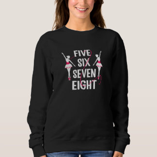 Camiseta Womens Five six seven eight ballet dancer