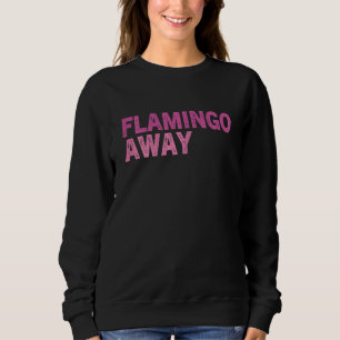 Camiseta Womens Flamingo Sarcascata Citação Rosa Flamingos