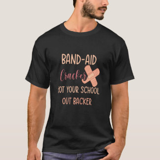 Camiseta Womens Funny School Nurse Not your school out back