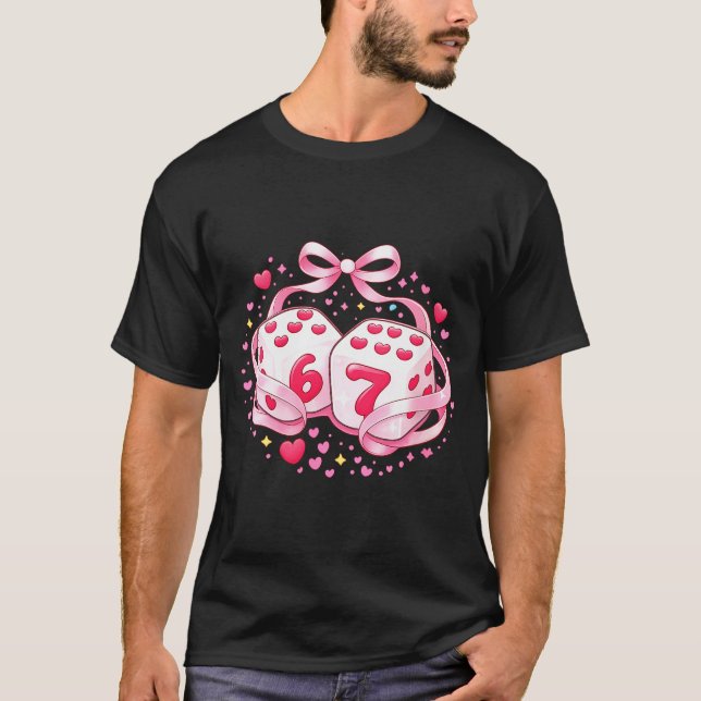 Camiseta Women's Funny Valentine Dice 6 7 Preppy 67 Six Sev (Frente)