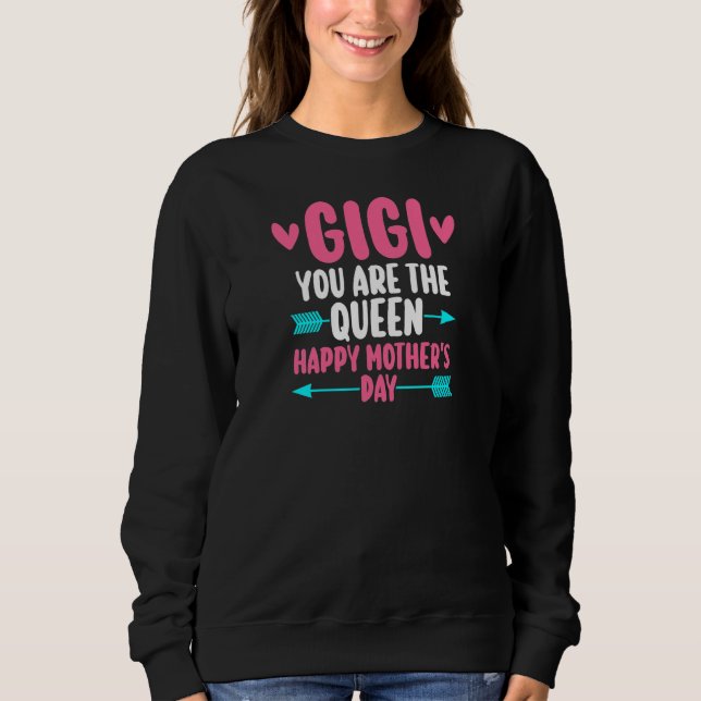 Camiseta Womens gigi you are the queen happy grandma (Frente)