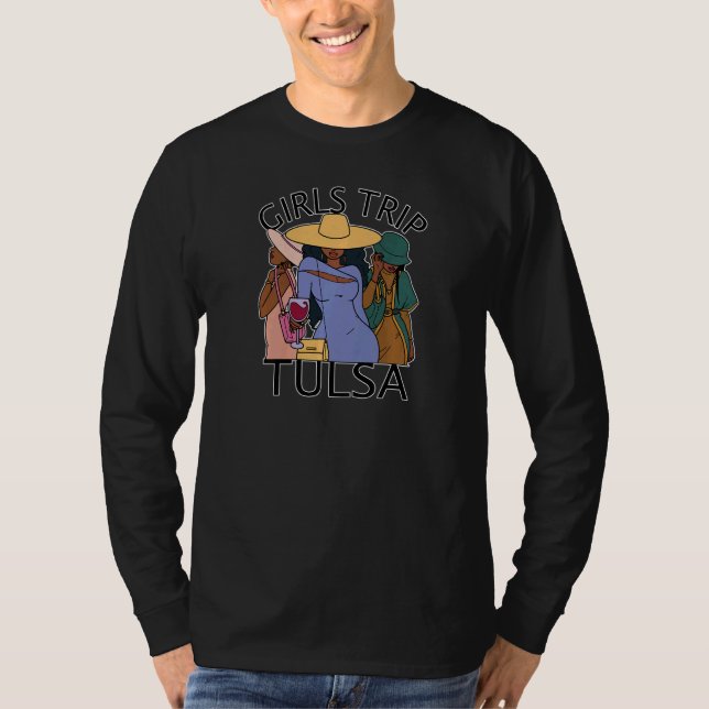 Camiseta Womens Girls Trip Tulsa  Bestie & Best Friends (Frente)