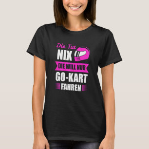 Camiseta Womens Go Kart Gokart Racing Kart Track