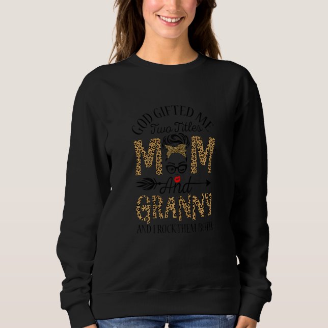 Camiseta Womens God  ed Me Two Titles Mom And Granny And I  (Frente)