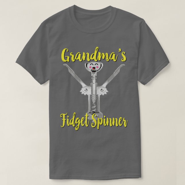 Camiseta Womens Grandma's Fidget Spinner Wine Corkscrew Fun (Frente do Design)