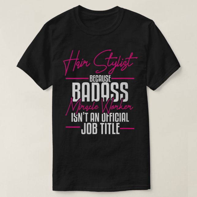 Camiseta Womens Hair Stylist Hustler Hairdresser Salon Barb (Frente do Design)