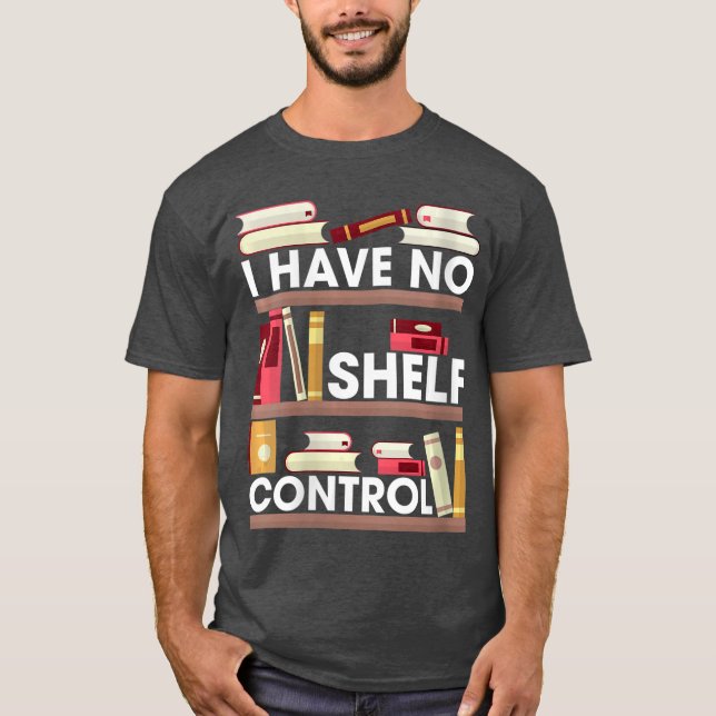 Camiseta Womens I Have No ShControl Funny Reading Book Love (Frente)