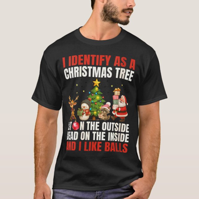 Camiseta Womens I Identify As A Christmas Tree Lit On The O (Frente)