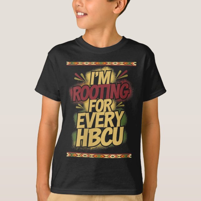 Camiseta Womens I'm Rooting For Every Hbcu - Rooting Suprt  (Frente)