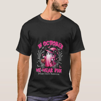 Camiseta Womens In October We Wear Pink Ghost Witch Breast 