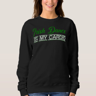Camiseta Womens Irish Dance É Minha Cardio Ireland Dançando