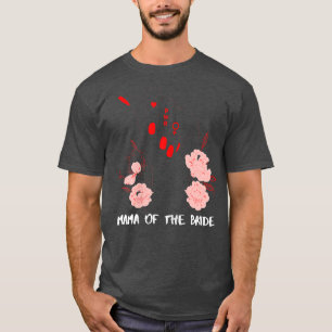 Camiseta Womens Mama Of The Bride 667