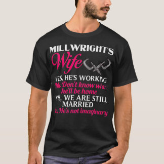 Camiseta Womens Millwright Wife Training Industrial Mechani