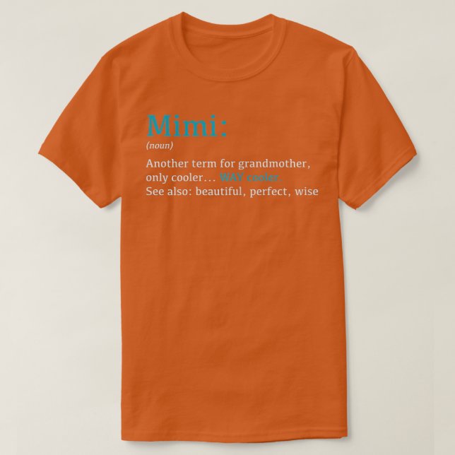 Camiseta Womens Mimi - Definição de presentes (Frente do Design)