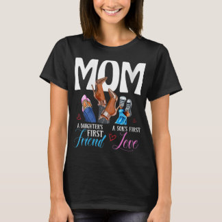 Camiseta Womens Mom A Son's First Love Daughter's First Fri