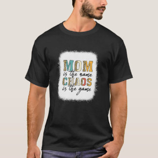 Camiseta Womens Mom Is The Name Chaos Is The Game Half Leop