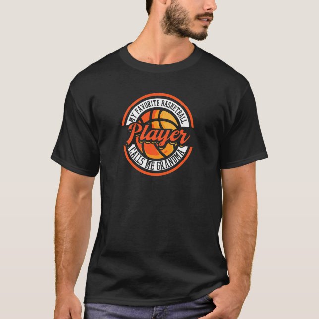 Camiseta Womens My Favoirte Basketball Player Calls Me Gran (Frente)