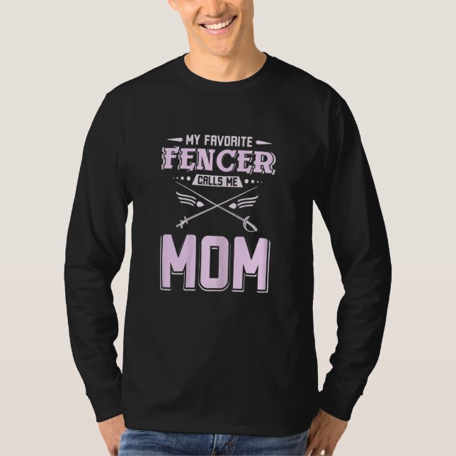 Camiseta Womens My favorite fencer calls me mom (Frente)