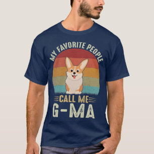 Camiseta Womens My Favorite People Call Me GMa Cute Corgi L