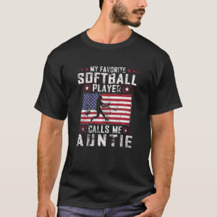 Camiseta Womens My Favorite Softball Player Calls Me Auntie