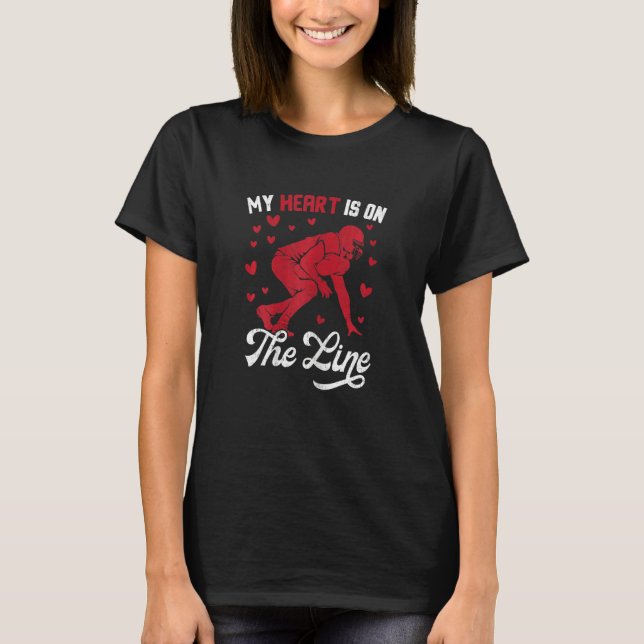 Camiseta Womens My Heart Is On The Line Offensive Lineman V (Frente)