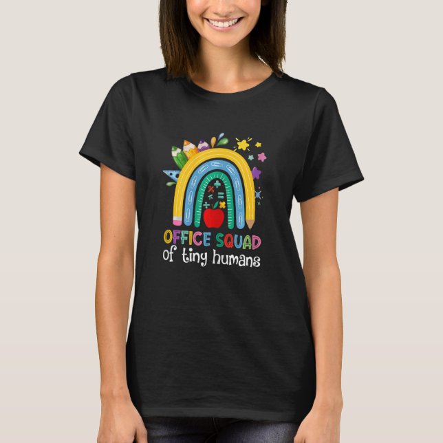 Camiseta Womens Office Squad Of Tiny Humans Rainbow Teacher (Frente)