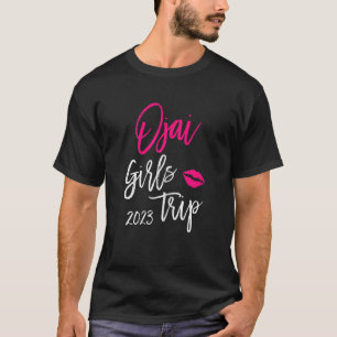 Camiseta Womens Ojai Girls Trip 2023 Vacation Matching Grou