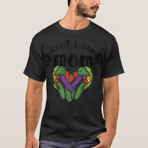 Camiseta Womens Plant Based Mãe Design, Vegan