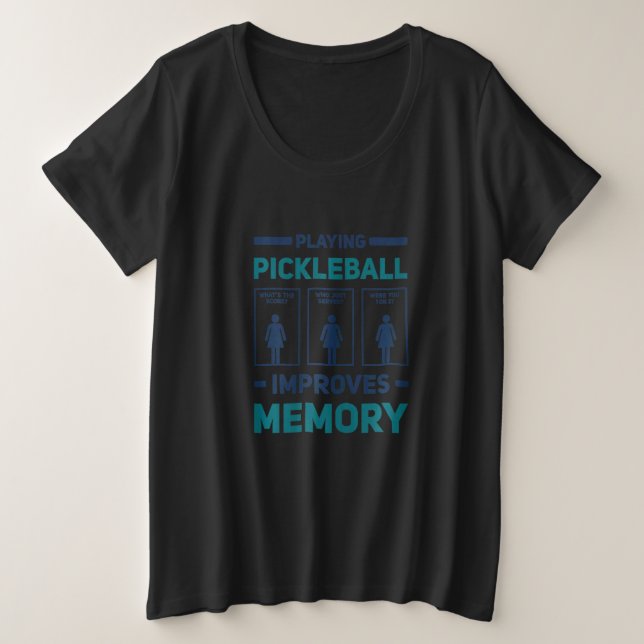 Camiseta Womens Playing Pickleball Improves Memory Dink Pla (Frente do Design)