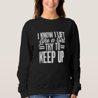 Camiseta Womens Powerlifting Sport Powerlifter I Know I Lif