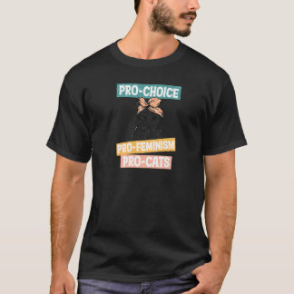 Camiseta Womens Pro Choice  Cat  Women Rights Empowerment
