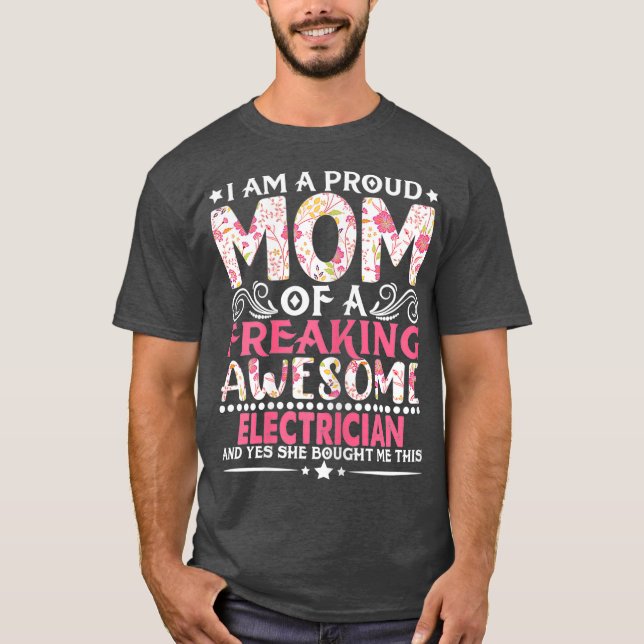 Camiseta Womens Proud Mom Of An Electrician Mothers Day (Frente)