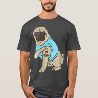 Camiseta Womens Pug I Love Mom Cute Animal Pet Dog Lover Ow