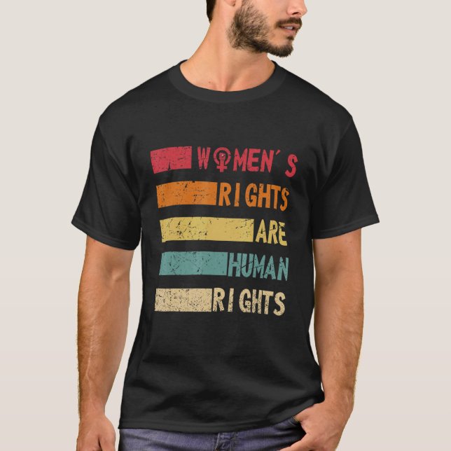 Camiseta Women's Rights Are Human Rights Feminist and Women (Frente)