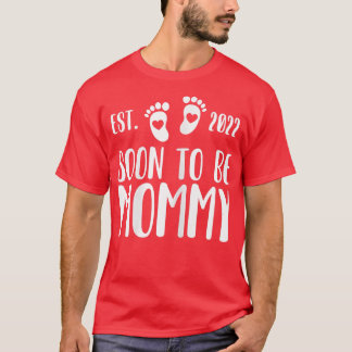 Camiseta Womens Soon to be Mommy 2022 Pregnancy Announcemen
