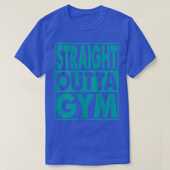 Camiseta Womens Straight Outta Gym Workout Bodybuilding 131 (Frente do Design)