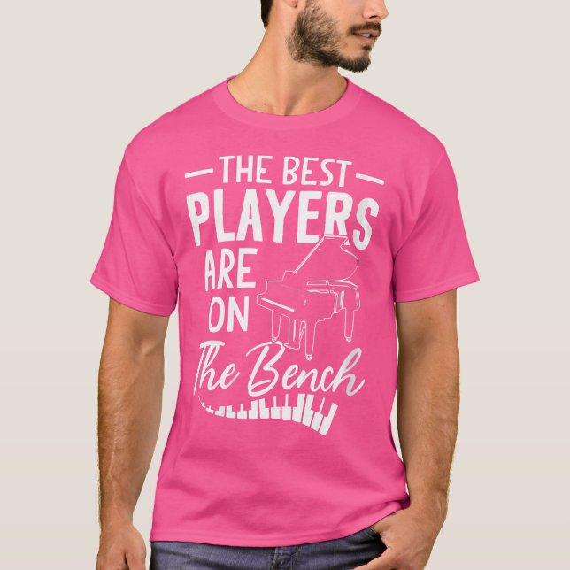 Camiseta Womens The Best Players Are On The Bench Piano Shi (Frente)