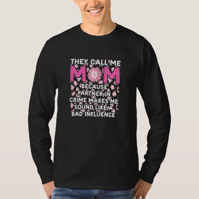 Camiseta Womens they call me mom because partner in crime m (Frente)