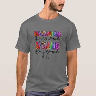 Camiseta Womens Tie Dye Grandmother Is My Name Spoiling Is