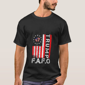 Camiseta Womens Trump FAFO F por aí Descubra o sinalizador