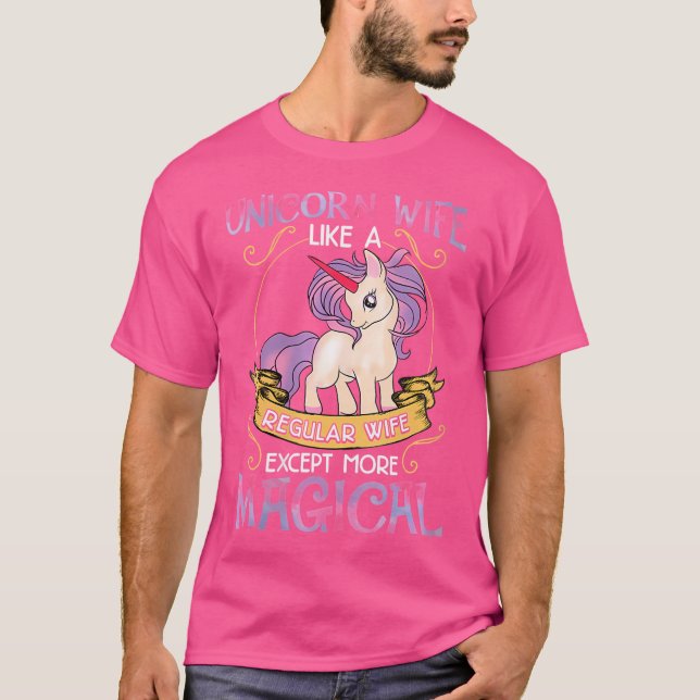 Camiseta Womens Unicorn Wife Shirts More Magical Unicorn (Frente)