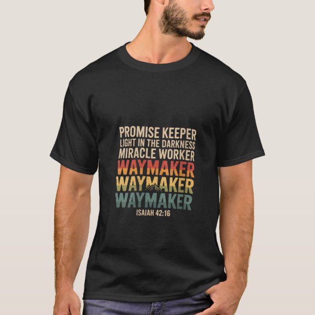 Camiseta Womens Waymaker Promise Keeper Miracle Worker God  (Frente)