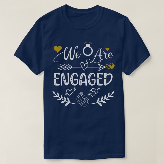 Camiseta Womens We Are Engaged Wedding Bride Bachelorette P (Frente do Design)