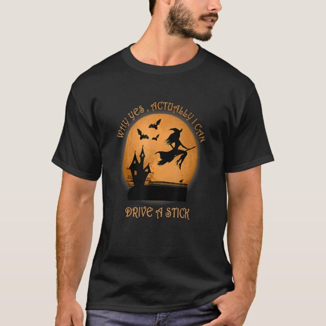 Camiseta Womens  Witch Costume Why Yes  Actually I Can (Frente)