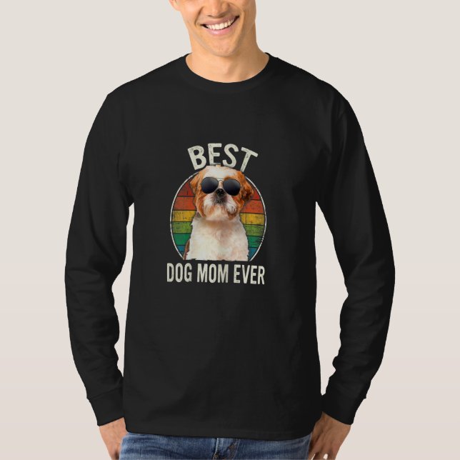 Camiseta Womens Women Best Shih Tzu Dog Mom Ever Mother's D (Frente)