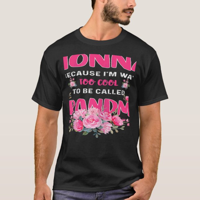 Camiseta Womens Womens Nonna Because Im Way Too Cool To Be  (Frente)