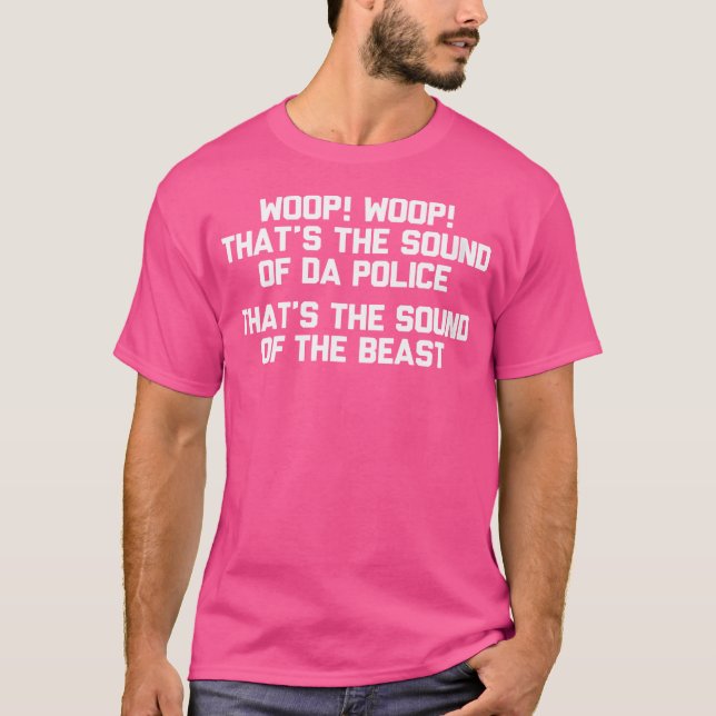 Camiseta Womens Woop Que É O Som Da Polícia Da 90S (Frente)