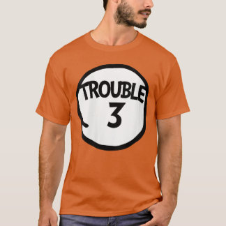 Camiseta Womensrouble 3 Funnyroublehree Matching Group VNec