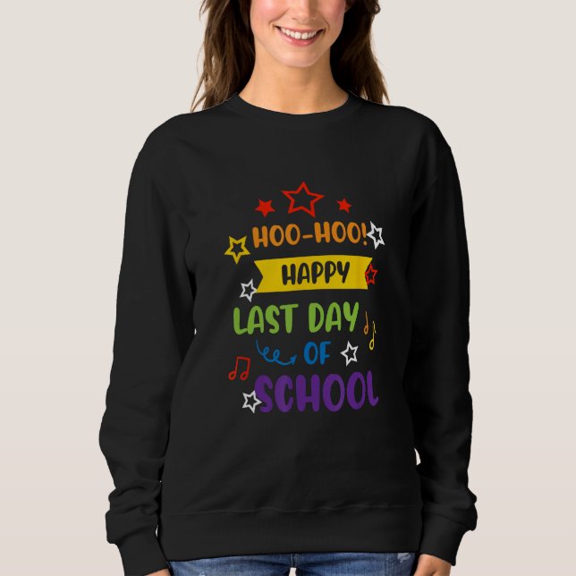 Camiseta Woo Hoo Happy Last Day Of School For Teachers (Frente)