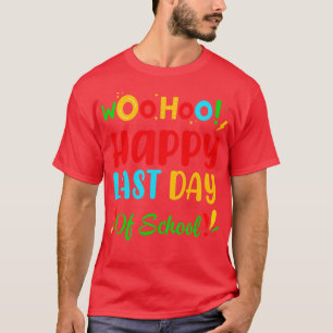 Camiseta Woo Hoo Happy No Último Dia Do Professor De Divers